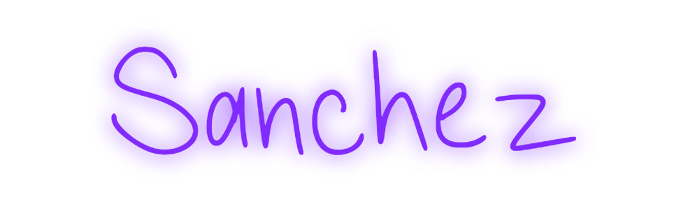 Custom Neon: Sanchez