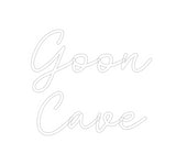 Custom Neon: Goon
Cave