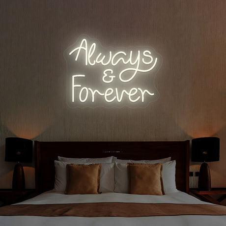 Always And Forever Neon Sign | NEON SIGNO® Custom Neon Signs