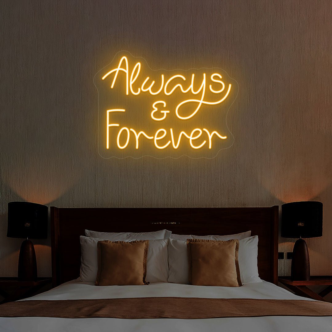 Always And Forever Neon Sign | NEON SIGNO® Custom Neon Signs