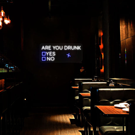 Are You Drunk Neon Sign | NEON SIGNO® Custom Neon Signs