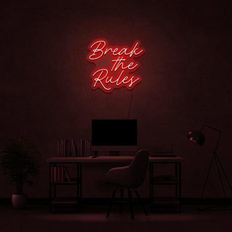 Break The Rules Neon Sign | NEON SIGNO® Custom Neon Signs