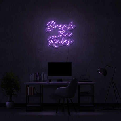 Break The Rules Neon Sign | NEON SIGNO® Custom Neon Signs