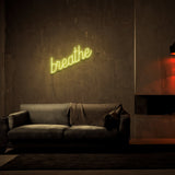 Breathe Neon Sign | NEON SIGNO® Custom Neon Signs