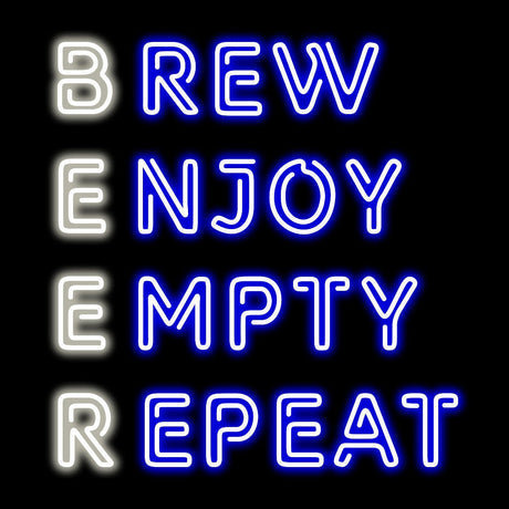 Brew Enjoy Empty Repeat Neon Sign | NEON SIGNO® Custom Neon Signs