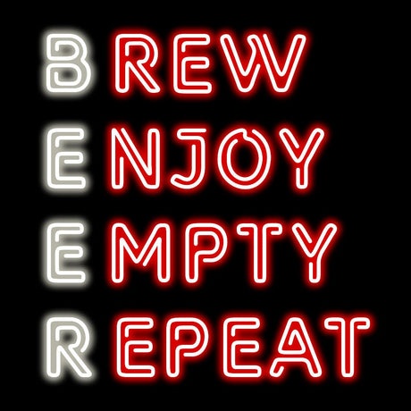 Brew Enjoy Empty Repeat Neon Sign | NEON SIGNO® Custom Neon Signs