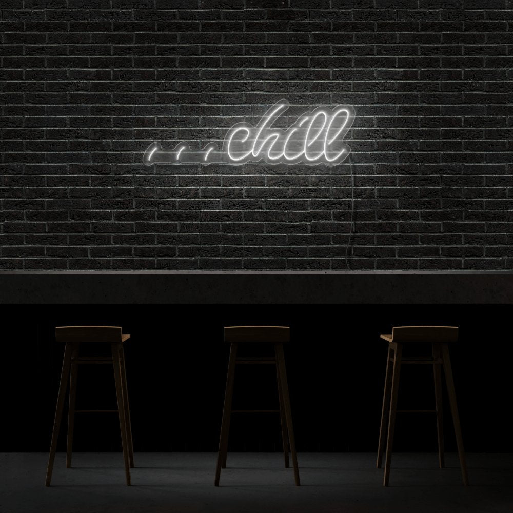 Chill Neon Sign | NEON SIGNO® Custom Neon Signs