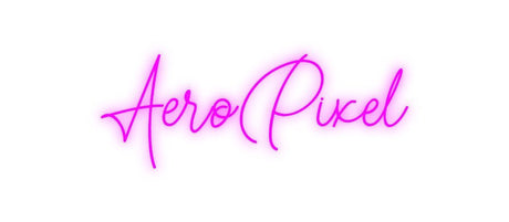 Custom Neon: AeroPixel | NEON SIGNO® Custom Neon Signs