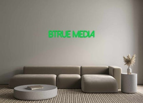 Custom Neon: Btrue Media | NEON SIGNO® Custom Neon Signs