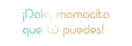 Custom Neon: ¡Dale, mamaci... | NEON SIGNO® Custom Neon Signs