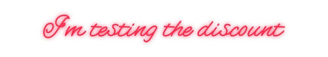 Custom Neon: I’m testing t... | NEON SIGNO® Custom Neon Signs