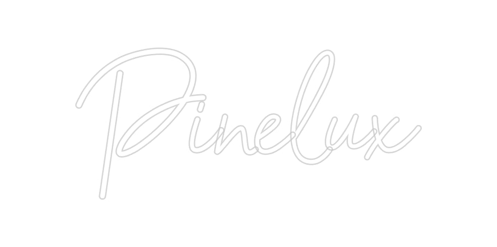 Custom Neon: Pinelux | NEON SIGNO® Custom Neon Signs