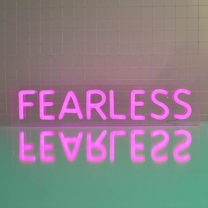 Fearless Neon Sign | NEON SIGNO® Custom Neon Signs