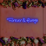 Forever & Always Neon Sign | NEON SIGNO® Custom Neon Signs