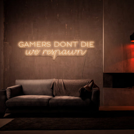 Gamers Don't Die Neon Sign | NEON SIGNO® Custom Neon Signs