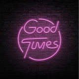 Good Times Neon Sign | NEON SIGNO® Custom Neon Signs