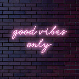 Good Vibes Only Neon Sign | NEON SIGNO® Custom Neon Signs