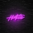 Hustle Neon Sign | NEON SIGNO® Custom Neon Signs