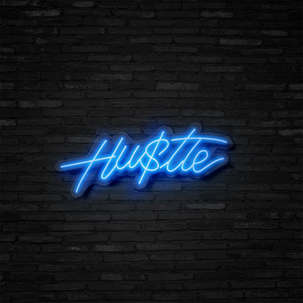 Hustle Neon Sign | NEON SIGNO® Custom Neon Signs