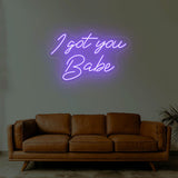 I Got You Babe Neon Sign | NEON SIGNO® Custom Neon Signs