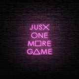 Just One More Game Neon Sign | NEON SIGNO® Custom Neon Signs