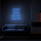 Just One More Game Neon Sign | NEON SIGNO® Custom Neon Signs