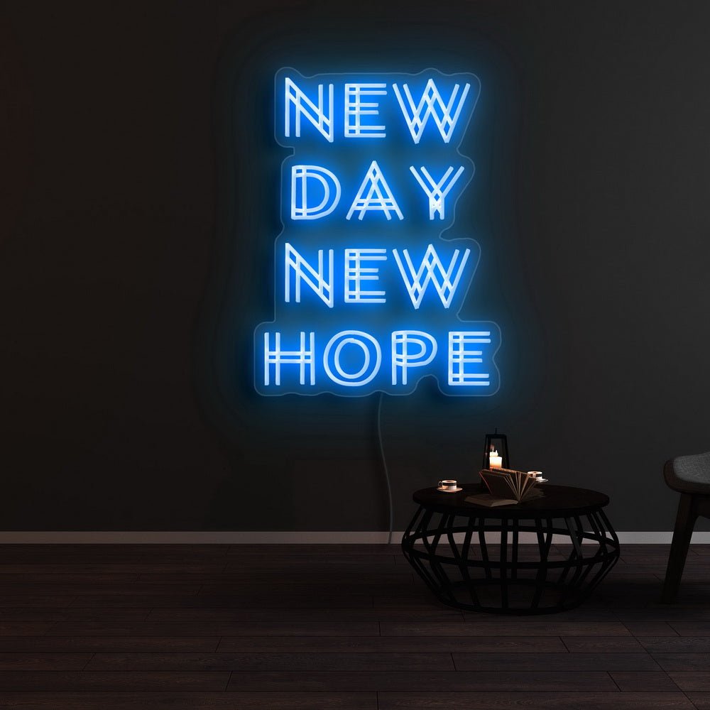 New Day New Hope Neon Sign | NEON SIGNO® Custom Neon Signs