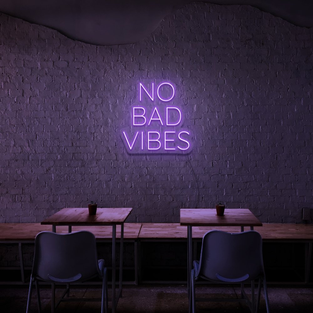 No Bad Vibes Neon Sign | NEON SIGNO® Custom Neon Signs