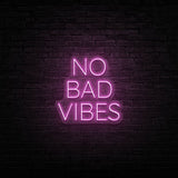 No Bad Vibes Neon Sign | NEON SIGNO® Custom Neon Signs