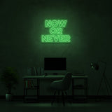 Now Or Never Neon Sign | NEON SIGNO® Custom Neon Signs