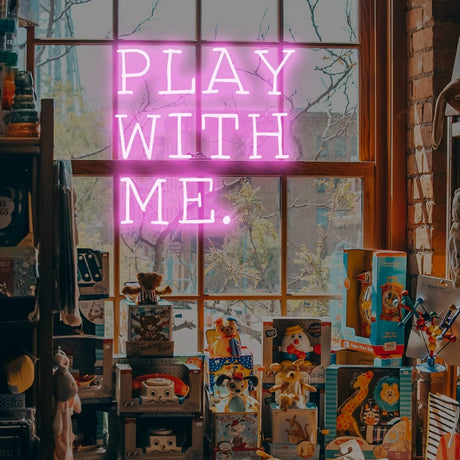 Play with me Neon Sign | NEON SIGNO® Custom Neon Signs