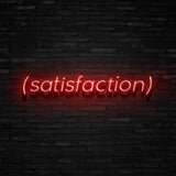 SATISFACTION Neon Sign | NEON SIGNO® Custom Neon Signs