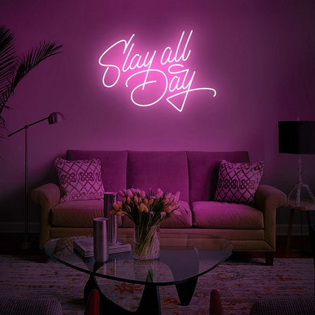 Slay All Day Neon Sign | NEON SIGNO® Custom Neon Signs