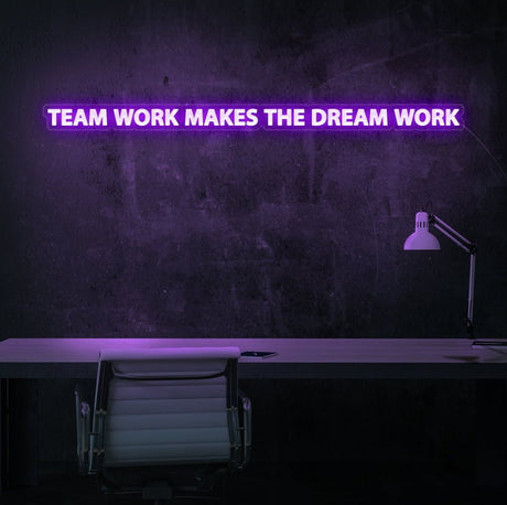 Teamwork Makes The Dream Work Neon Sign | NEON SIGNO® Custom Neon Signs