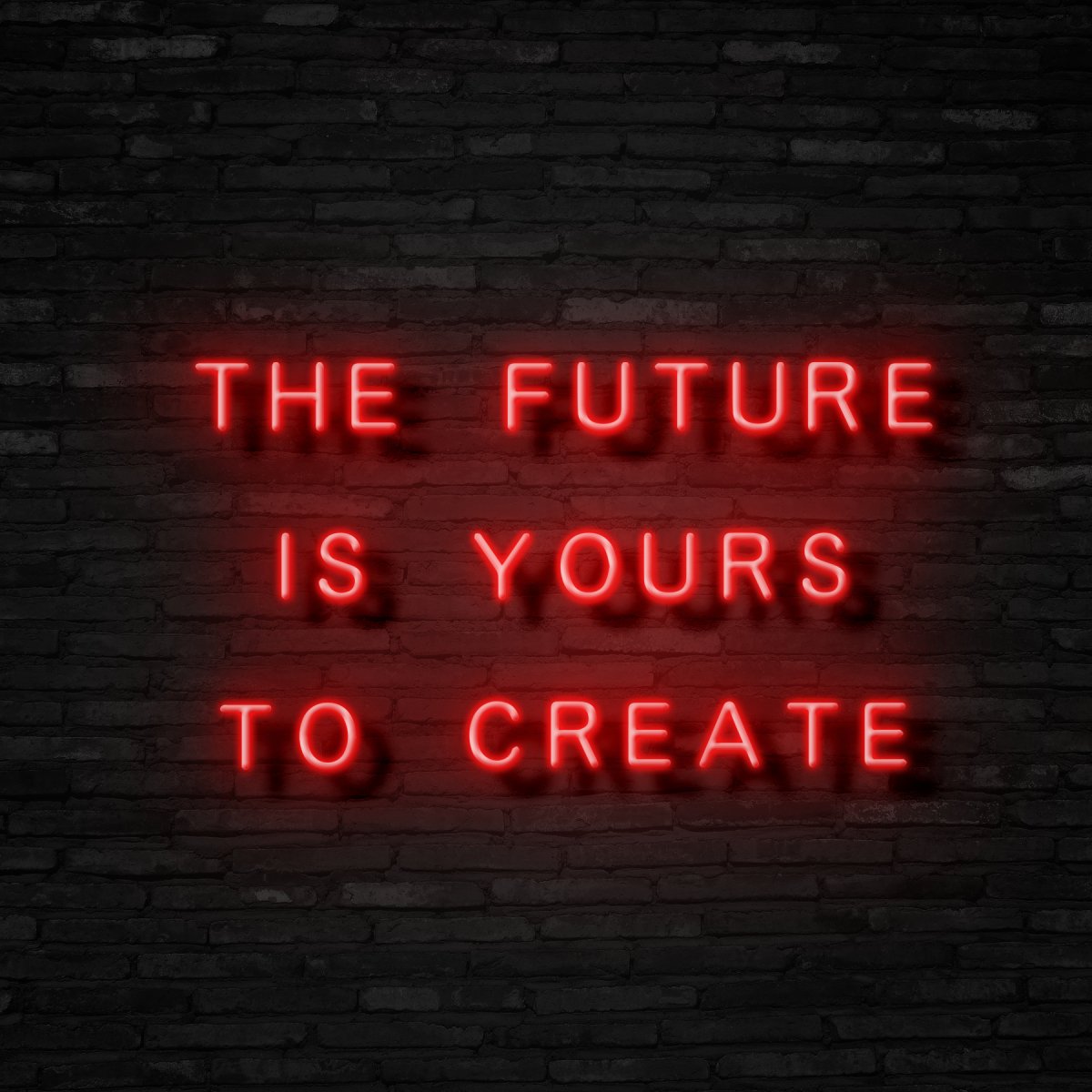 The Future Is Yours Neon Sign | NEON SIGNO® Custom Neon Signs