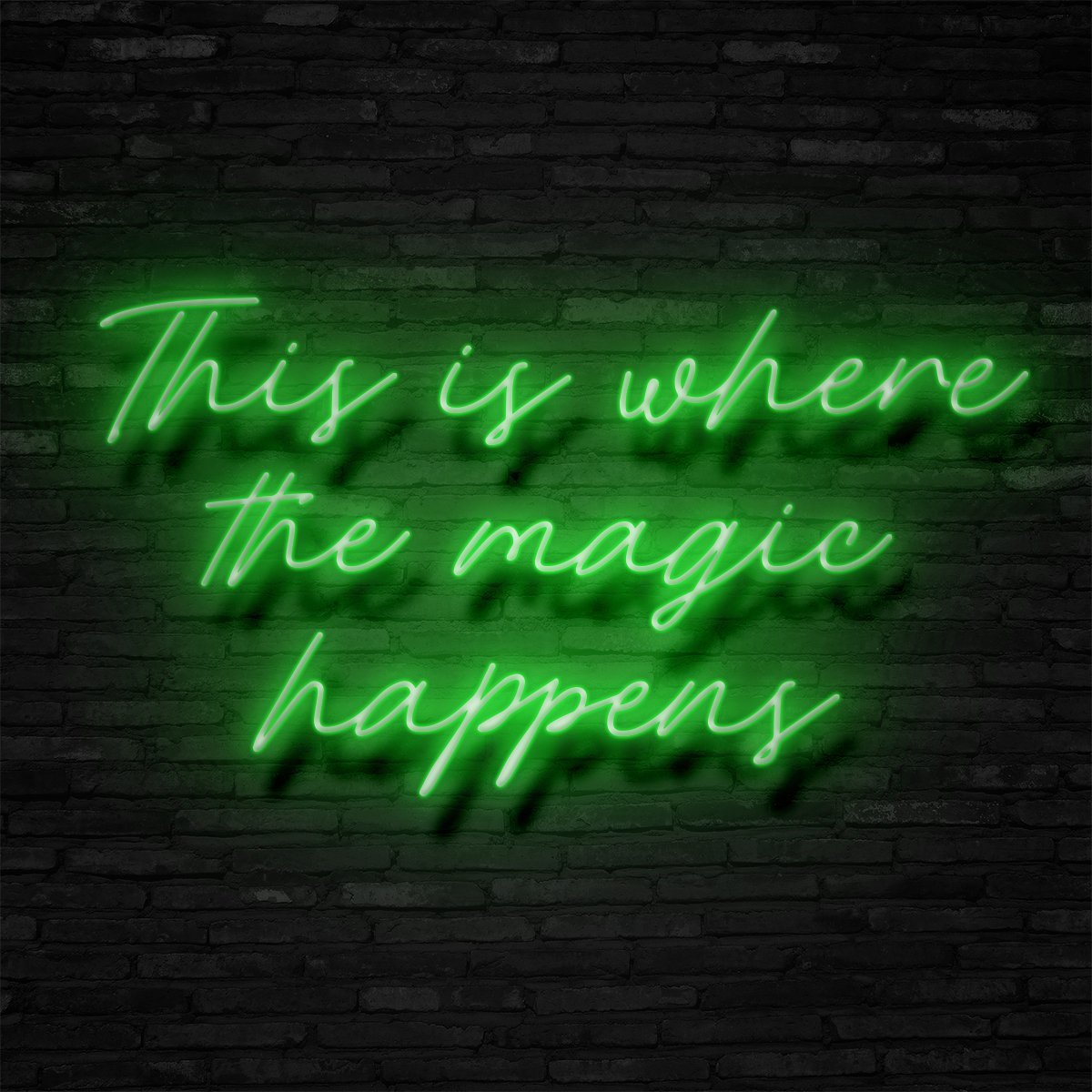 The Magic Happens Neon Sign | NEON SIGNO® Custom Neon Signs