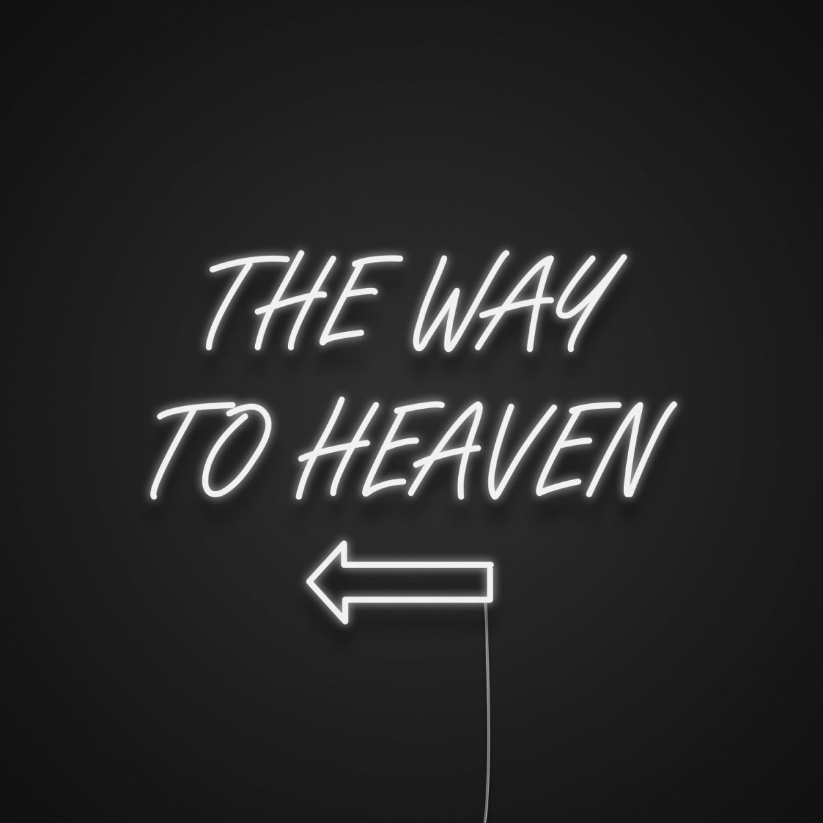 The Way To Heaven Neon Sign | NEON SIGNO® Custom Neon Signs