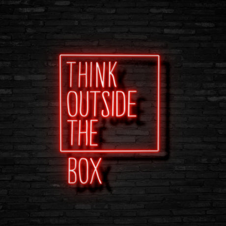 Think Outside The Box Neon Sign | NEON SIGNO® Custom Neon Signs