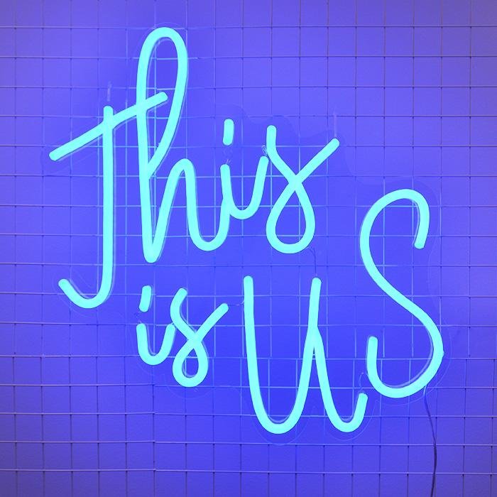 This Is Us Neon Sign | NEON SIGNO® Custom Neon Signs