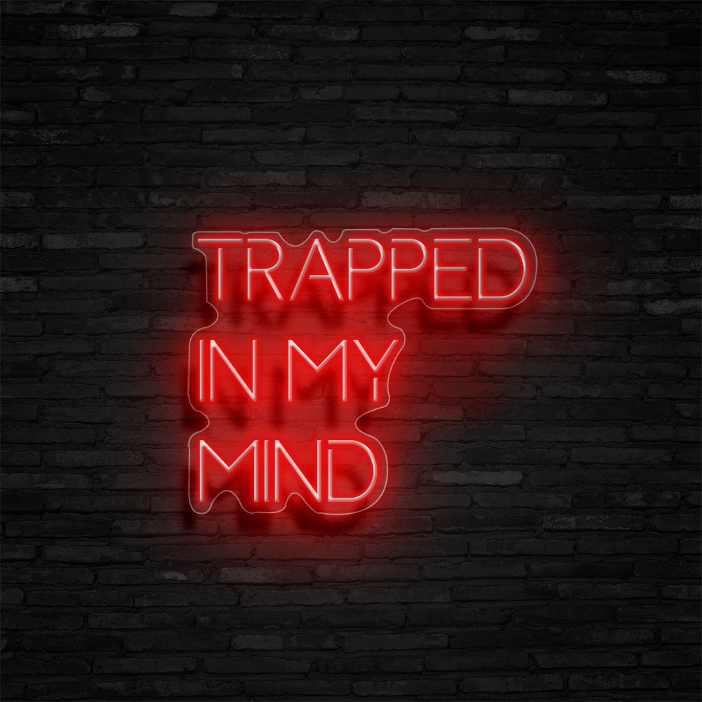 Trapped In My Mind Neon Sign | NEON SIGNO® Custom Neon Signs