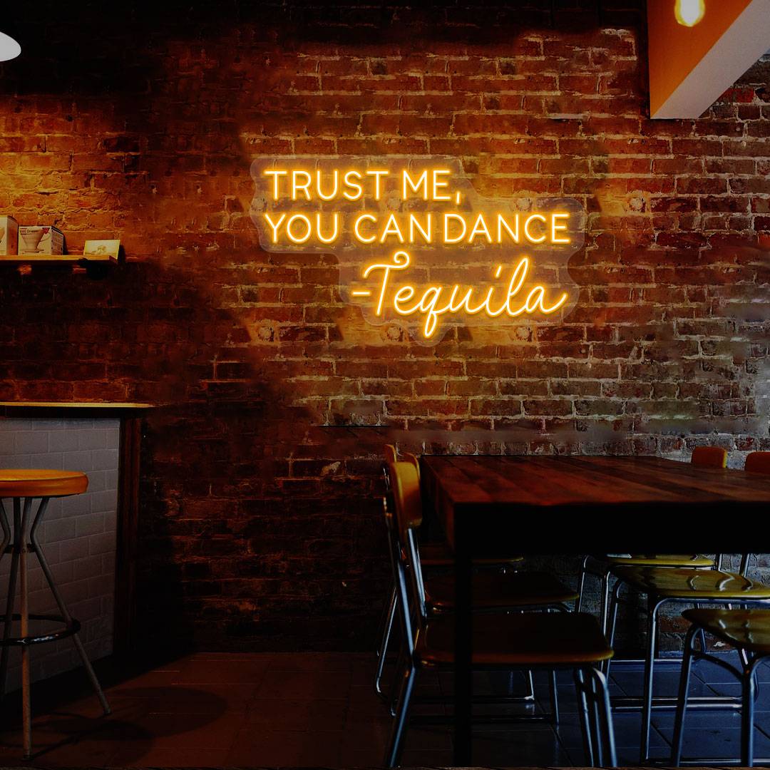 Trust Me You Can Dance Neon Sign | NEON SIGNO® Custom Neon Signs