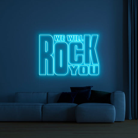 We Will We Will Rock You Neon Sign | NITRONEON Custom LED Neon Signs