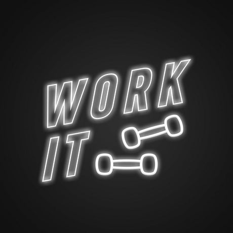 Work It Neon Sign | NEON SIGNO® Custom Neon Signs